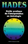 Guide Pratique de l'interprétation en Astrologie