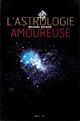 ASTROLOGIE AMOUREUSE�