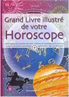 Grand Livre Illustr� De Votre Horoscope
