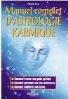 Manuel complet d'astrologie karmique