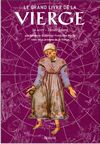 LE GRAND LIVRE DE LA VIERGE