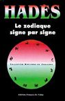 Le zodiaque, signe par signe - Zodiaque signe par signe�