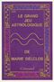 LE GRAND JEU ASTROLOGIQUE
